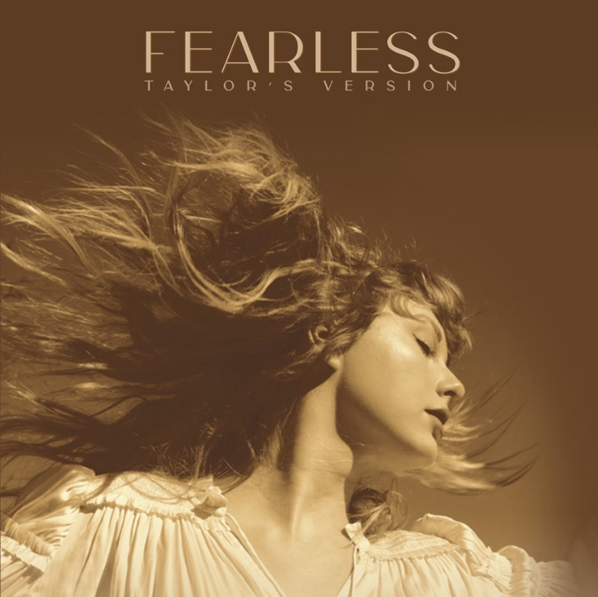 Pictured above is the album cover of Fearless (Taylor’s Version) (TheDailyAztec).
