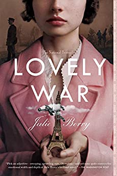 Lovely War by Julie Berry.