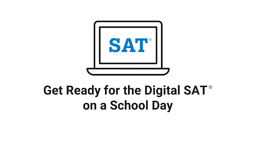 CollegeBoard introduces the Digital SAT   
